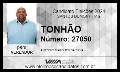 Candidato TONHÃO 2024 - SANTOS DUMONT - Eleições