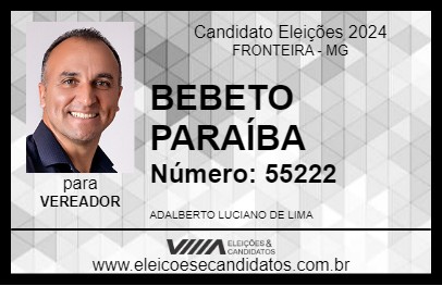 Candidato BEBETO PARAÍBA 2024 - FRONTEIRA - Eleições