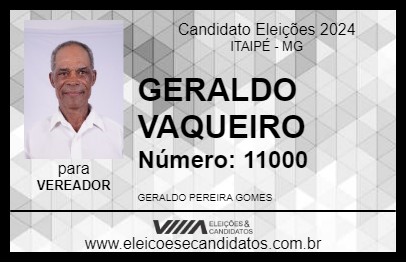 Candidato GERALDO VAQUEIRO 2024 - ITAIPÉ - Eleições