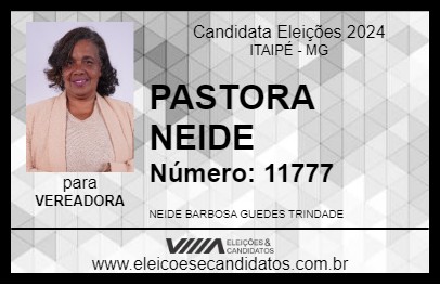 Candidato PASTORA NEIDE 2024 - ITAIPÉ - Eleições