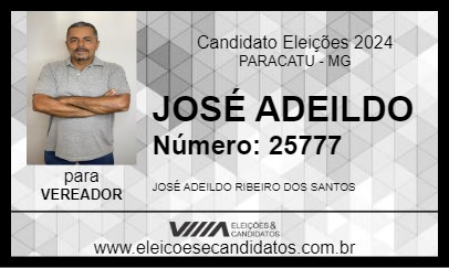 Candidato JOSÉ ADEILDO 2024 - PARACATU - Eleições