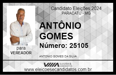 Candidato ANTÔNIO GOMES 2024 - PARACATU - Eleições