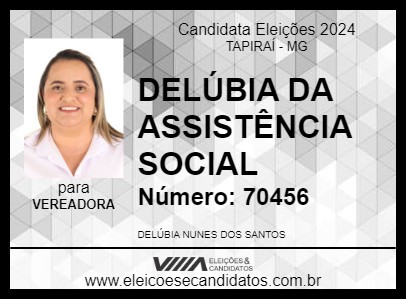 Candidato DELÚBIA DA ASSISTÊNCIA SOCIAL 2024 - TAPIRAÍ - Eleições