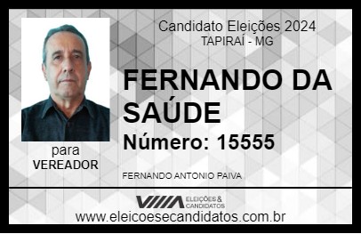 Candidato FERNANDO DA SAÚDE 2024 - TAPIRAÍ - Eleições