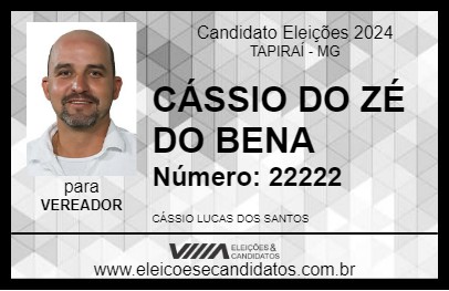 Candidato CÁSSIO DO ZÉ DO BENA 2024 - TAPIRAÍ - Eleições