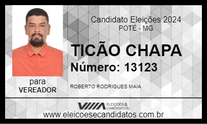 Candidato TICÃO CHAPA 2024 - POTÉ - Eleições