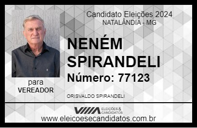 Candidato NENÉM SPIRANDELI 2024 - NATALÂNDIA - Eleições