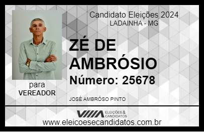 Candidato ZÉ DE AMBRÓSIO 2024 - LADAINHA - Eleições