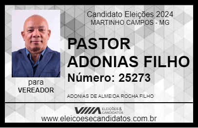 Candidato PASTOR ADONIAS FILHO 2024 - MARTINHO CAMPOS - Eleições