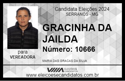 Candidato GRACINHA DA JAILDA 2024 - SERRANOS - Eleições