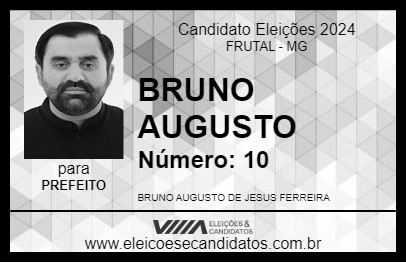 Candidato BRUNO AUGUSTO 2024 - FRUTAL - Eleições