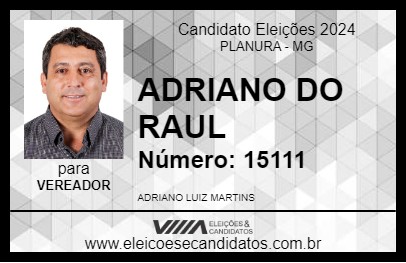 Candidato ADRIANO DO RAUL 2024 - PLANURA - Eleições