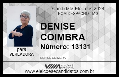 Candidato DENISE COIMBRA 2024 - BOM DESPACHO - Eleições