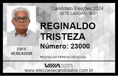 Candidato REGINALDO TRISTEZA 2024 - SETE LAGOAS - Eleições