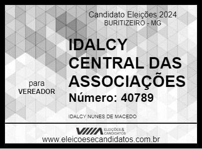 Candidato IDALCY CENTRAL DAS ASSOCIAÇÕES 2024 - BURITIZEIRO - Eleições