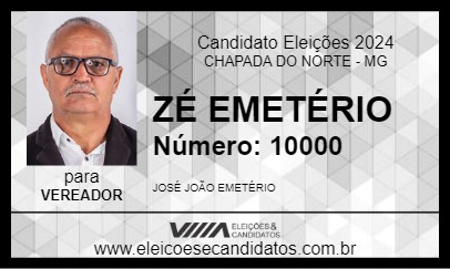 Candidato ZÉ EMETÉRIO 2024 - CHAPADA DO NORTE - Eleições