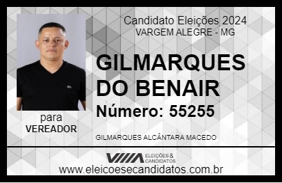 Candidato GILMARQUES DO BENAIR 2024 - VARGEM ALEGRE - Eleições