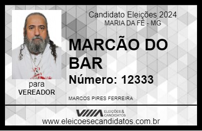 Candidato MARCÃO DO BAR 2024 - MARIA DA FÉ - Eleições