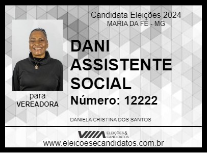 Candidato DANI ASSISTENTE SOCIAL 2024 - MARIA DA FÉ - Eleições