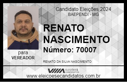 Candidato RENATO NASCIMENTO 2024 - BAEPENDI - Eleições