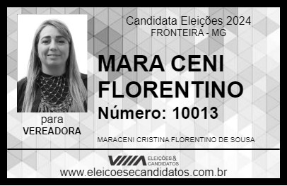 Candidato MARA CENI FLORENTINO 2024 - FRONTEIRA - Eleições