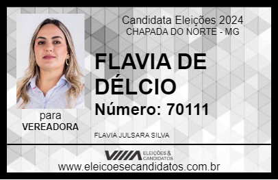 Candidato FLAVIA DE DÉLCIO 2024 - CHAPADA DO NORTE - Eleições