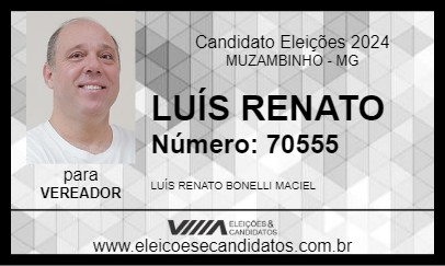 Candidato LUÍS RENATO 2024 - MUZAMBINHO - Eleições