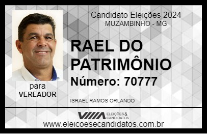 Candidato RAEL DO PATRIMÔNIO 2024 - MUZAMBINHO - Eleições