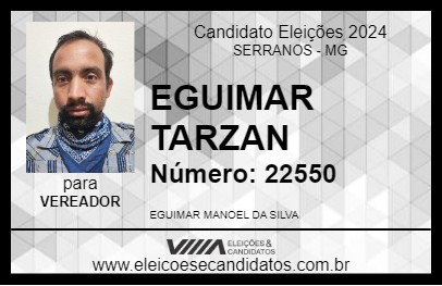 Candidato EGUIMAR TARZAN 2024 - SERRANOS - Eleições