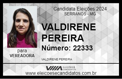 Candidato VALDIRENE PEREIRA 2024 - SERRANOS - Eleições