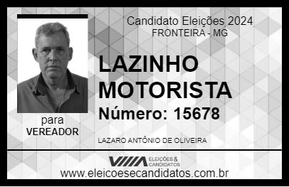 Candidato LAZINHO MOTORISTA 2024 - FRONTEIRA - Eleições