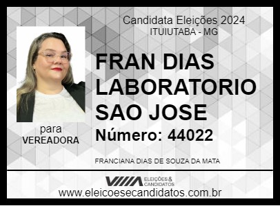 Candidato FRAN DIAS LABORATORIO SAO JOSE 2024 - ITUIUTABA - Eleições