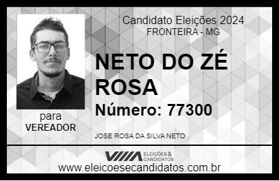 Candidato NETO DO ZÉ ROSA 2024 - FRONTEIRA - Eleições