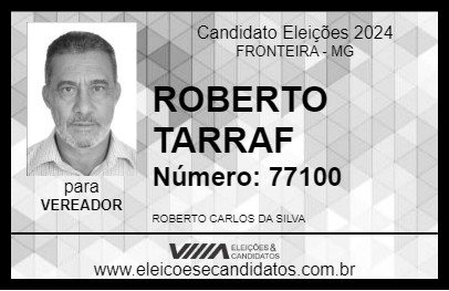 Candidato ROBERTO TARRAF 2024 - FRONTEIRA - Eleições