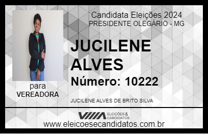 Candidato JUCILENE ALVES 2024 - PRESIDENTE OLEGÁRIO - Eleições