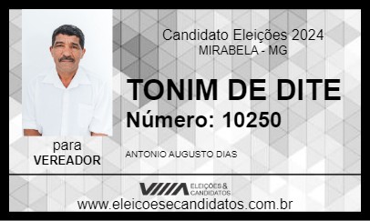 Candidato TONIM DE DITE 2024 - MIRABELA - Eleições