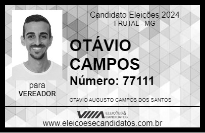 Candidato OTÁVIO CAMPOS 2024 - FRUTAL - Eleições