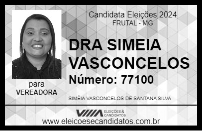 Candidato DRA SIMEIA VASCONCELOS 2024 - FRUTAL - Eleições