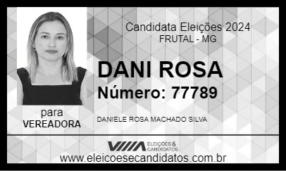 Candidato DANI ROSA 2024 - FRUTAL - Eleições