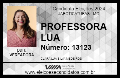 Candidato PROFESSORA LUA 2024 - JABOTICATUBAS - Eleições