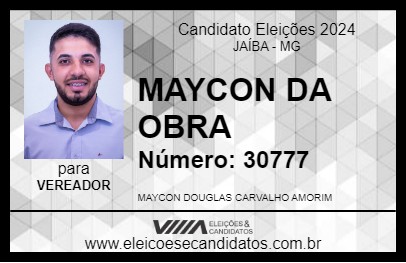 Candidato MAYCON DA OBRA 2024 - JAÍBA - Eleições