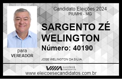 Candidato SARGENTO ZÉ WELINGTON 2024 - PIUMHI - Eleições