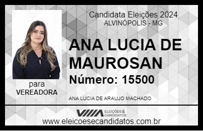 Candidato ANA LUCIA DE MAUROSAN 2024 - ALVINÓPOLIS - Eleições