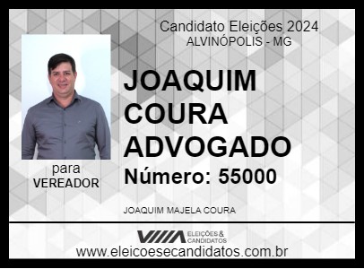 Candidato JOAQUIM COURA ADVOGADO  2024 - ALVINÓPOLIS - Eleições