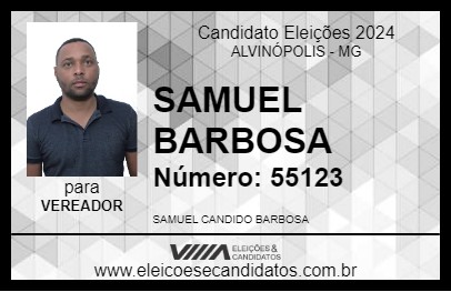 Candidato SAMUEL BARBOSA 2024 - ALVINÓPOLIS - Eleições