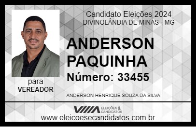 Candidato ANDERSON PAQUINHA 2024 - DIVINOLÂNDIA DE MINAS - Eleições