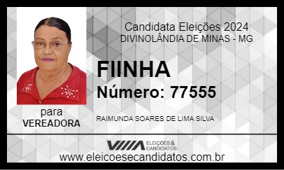 Candidato FIINHA 2024 - DIVINOLÂNDIA DE MINAS - Eleições