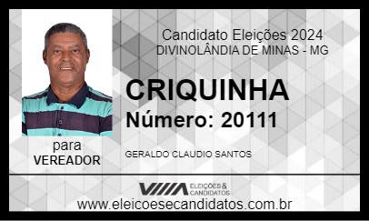 Candidato CRIQUINHA 2024 - DIVINOLÂNDIA DE MINAS - Eleições