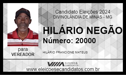 Candidato HILÁRIO NEGÃO 2024 - DIVINOLÂNDIA DE MINAS - Eleições