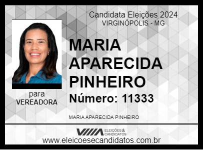 Candidato MARIA APARECIDA PINHEIRO 2024 - VIRGINÓPOLIS - Eleições